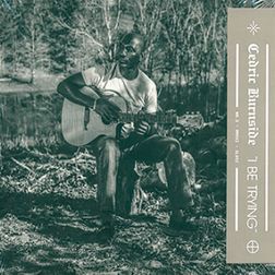 Cedric Burnside - I Be Trying